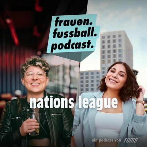 Coverbild des Podcasts mit Schriftzug Nations League