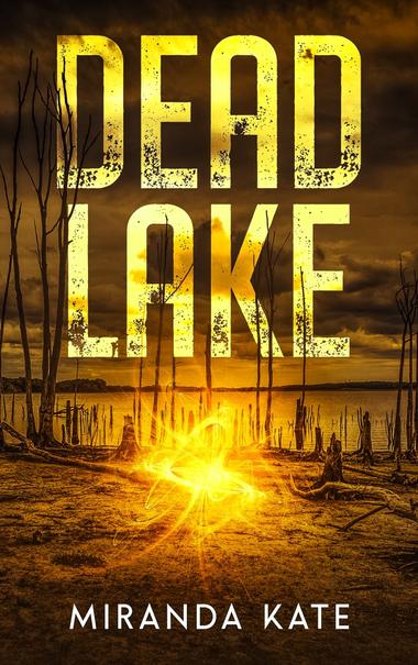 eBook cover for Dead Lake by Miranda Kate. A lake with dead trees in the foreground and a swirling orange-yellow light in the middle of the wasteland.