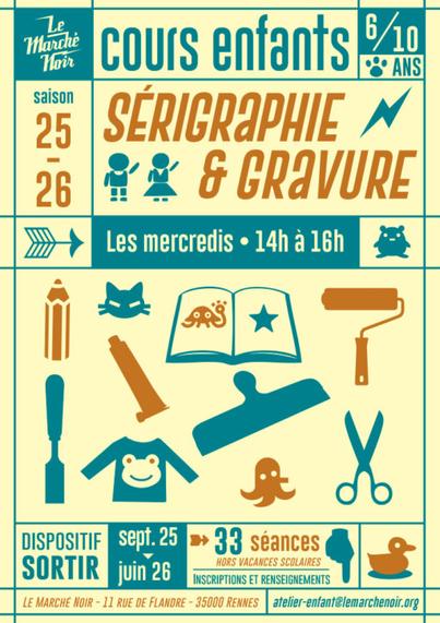 Affiche pour les ateliers enfant de gravure et sérigraphie au Marché Noir à rennes