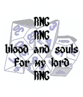 the words “RNG / RNG / blood and souls / for my lord / RNG” with a set of polyhedral dice in the background