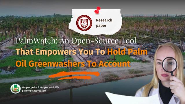#PalmWatch helps you track #palmoil #deforestation 🙅 and #humanrights abuses by "sustainable" RSPO members: #Nestle, Colgate-Palmolive, #Unilever #Kelloggs, Mondelez. Uncover their ecocide and #Boycottpalmoil 🌴🛢️🔥🩸⛔ #Boycott4Wildlife @palmoildetect.bsky.social https://palmoildetectives.com/2024/03/20/palmwatch-an-open-source-tool-that-empowers-you-to-hold-palm-oil-greenwashers-to-account/?utm_source=mastodon&utm_medium=Palm+Oil+Detectives&utm_campaign=publer