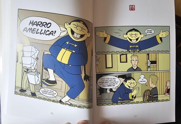 A photo of a double page in the graphic novel American born Chinese by Gene luen yang.

The first page on the left has a character in tang zhuang (唐裝) bursting into someone's house, in yellow face, two big front teeth, and bian zi (辮子) hairstyle.

He proclaims harro amellica
