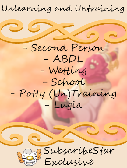 Story cover for: Unlearning and Untraining. Contains: Second Person, ABDL, Wetting, School, Potty (Un)Training, Lugia.