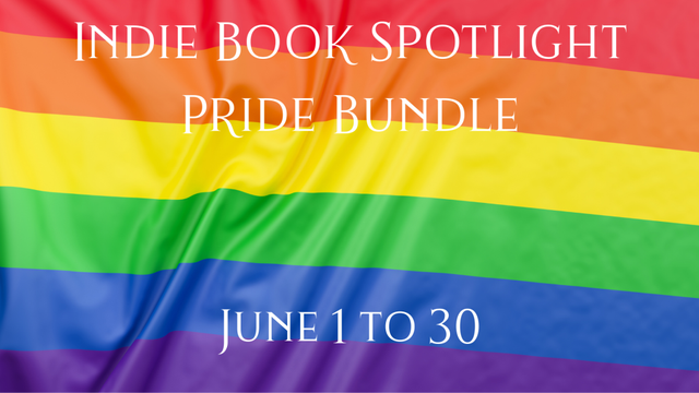 Rainbow flag with white text: Indie Book Spotlight Pride Bundle. June 1 to 30.