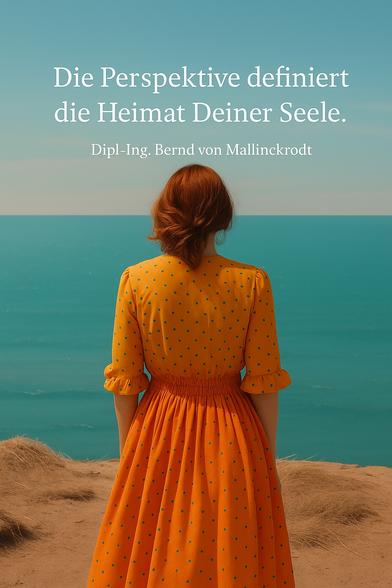 Eine Frau mit leuchtend orangeroter Haarpracht steht am Rand einer Klippe und blickt hinaus auf das türkisfarbene Meer. Ihr Rücken ist dem Betrachter zugewandt, als wolle sie nicht gesehen, sondern verstanden werden. Ihr Kleid – eine harmonische Verschmelzung aus Orange und feinen Punkten – scheint mit dem Horizont zu schwingen. Der Himmel und das Meer vereinen sich in einem endlosen Türkis, das für Sehnsucht, Weite und Klarheit steht. Das Orange hingegen symbolisiert Wärme, Lebendigkeit, Mut. Der Moment wirkt still, fast heilig – als würde sie in die Ferne sehen und zugleich in sich selbst.
Es ist nicht der Ort, der zählt – sondern der Blick.
Denn:

„Die Perspektive definiert die Heimat Deiner Seele.“
Dipl.-Ing. Bernd von Mallinckrodt

⸻

Image Description (English):
A woman with vibrant auburn hair stands at the edge of a cliff, facing the vast turquoise sea. Her back turned to the viewer, she invites not attention but understanding. Her dress, in radiant orange with delicate dots, echoes the warmth of longing and the energy of presence. The sea and sky melt into an endless turquoise—evoking clarity, distance, and quiet yearning. This visual moment feels suspended, as if she is gazing not just into the horizon, but into herself.
It’s not the place that defines us – but the perspective.
Because:

“Perspective defines the home of your soul.”
Dipl.-Ing. Bernd von Mallinckrodt
🖖