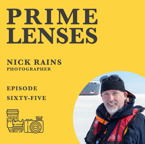 Cover art for episode 65 of Prime Lenses with Nick Rains
