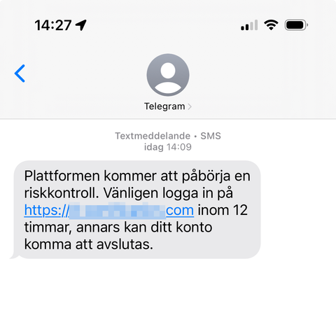 Skärmavbild av meddelande från avsändaren ”Telegram”. Meddelandet uppmanar mottagaren att logga in på en länkad webbplats inom 12 timmar för att inte kontot ska avslutas.