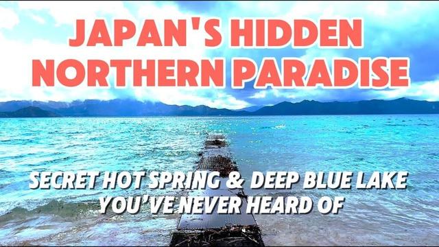 AKITA(TOHOKU)🇯🇵 Japan’s Secret Hot Spring, Sakura and Lake ♨️ 🌸 🌊✨ Japan Travel Vlog