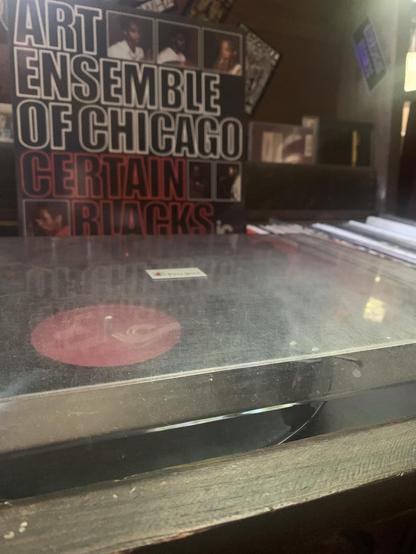 Certain Blacks on the turntable