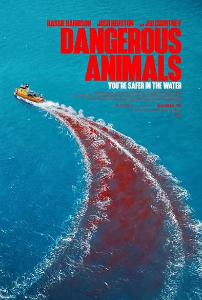 Dangerous Animals Onesheet