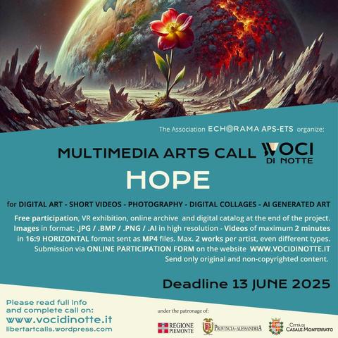 flyer of a Multimedia Arts Call on the theme HOPE, with info on how to participate and digital image of a flower blooming in a dystopic desertic planet with a burning Earth in the background