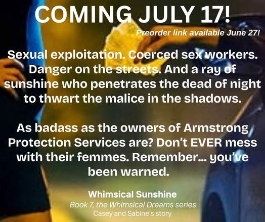 The pre-release and release dates of Whimsical Sunshine on a background of a sex worker standing outside an open car window with a man’s hand holding cash reaching out and the book’s short blurb.