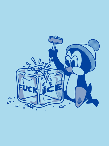 A imagem é uma ilustração em estilo cartoon que mostra um pinguim azul com um chapéu de inverno branco, olhos arregalados e expressão determinada, usando um martelo para bater em um cubo de gelo. O cubo de gelo, que é o elemento central da imagem, tem a frase "FUCK ICE AMAN" escrita nele.
A composição é simples, focando no pinguim no canto superior direito e no cubo de gelo no centro inferior. O estilo artístico é de desenho animado, com linhas limpas, cores sólidas, contornos azuis e representações simples de sombras e brilhos. A frase "FUCK ICE" é comumente usada por ativistas e defensores dos direitos humanos para demonstrar oposição às políticas e ações do ICE (Immigration and Customs Enforcement) relacionadas à detenção e deportação de imigrantes.