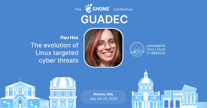 The image shows graphically what's announced in the post. It contains the GNOME logo, the name of the speaker, the photo of the speaker and the title of the talk. It moreover contains a graphical rappresentation of the city of the conference, Brescia, and the dates of the conference.