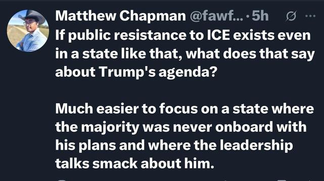 The image shows a tweet by Matthew Chapman discussing public resistance to ICE in relation to Trump's agenda, questioning the implications of such resistance in various states.