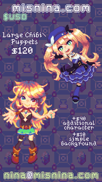 A vertical showcase of pixel art illustrations, headed by misnina.com and prices in $USD. Large Chibi/Puppets, showing a fullbody illustration, $120. +40 additional character, +10 simple background. contact nina@misnina.com
