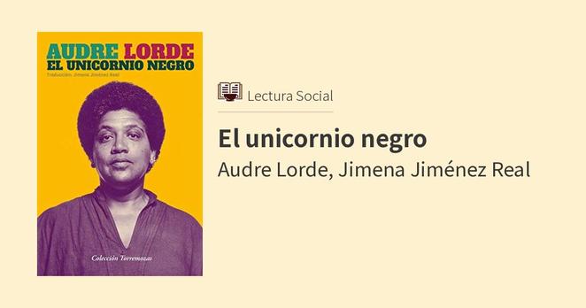 Audre Lorde, Jimena Jiménez Real: El unicornio negro (Paperback, Inglés language, Torremozas)