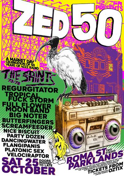 A vibrant and colourful music festival poster for "ZED 50", a market day celebrating 50 years of 4ZZZ Radio.

The poster has a psychedelic pink and yellow background. In the center, a black and white illustration of an ibis (a "bin chicken") stands on a vintage boombox. The speakers of the boombox are depicted as large, purple, hypnotic eyeballs.

The event details are "SAT 25 OCTOBER" at "ROMA ST PARKLANDS".
The lineup listed in bold, stylized fonts includes The Saints '73-'78, Regurgitator, Tropical Fuck Storm, Full Flower Moon Band, Big Noter, Butterfingers, Screamfeeder, Nice Biscuit, Party Dozen, Dancing Water, Flangipanis, Platonic Sex, and Velociraptor. In the bottom corner, a cartoon banana holds a microphone.