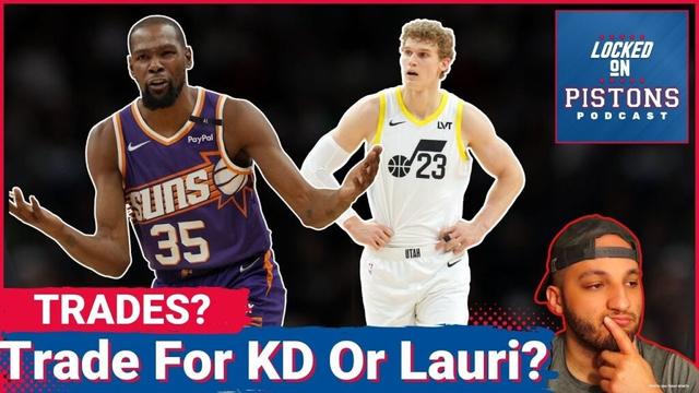 Kevin Durant to Detroit Pistons? Pistons Swing For Utah Jazz Lauri Markkanen? Is ANY Move Out There?