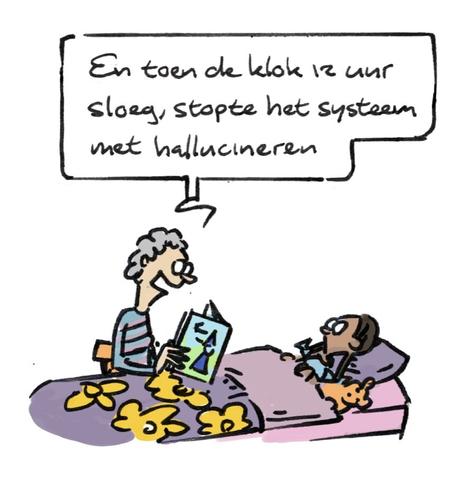 Cartoon van een vrouw die een kindje in bed een sprookje voorleest. Ze citeert uit het grote boek: "En toen de klok 12 uur sloeg, stopte het systeem met hallucineren".