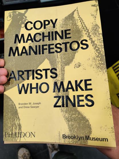 A sneaky snap of the front cover of "Copy Machine Manifestos: Artists who make zines".