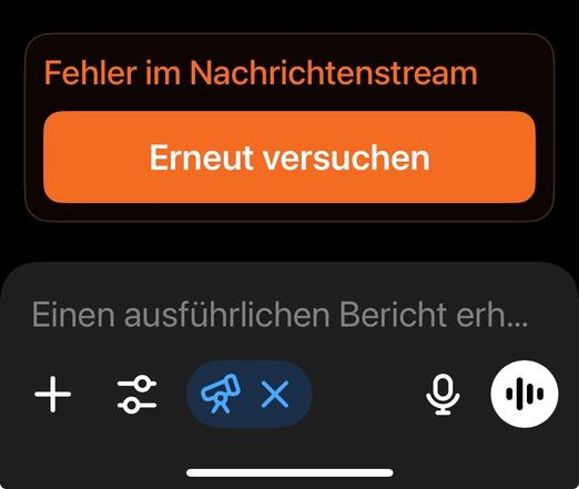 Das Bild zeigt die Fehlermeldung "Fehler im Nachrichtenstream" und die Schaltfläche "Erneut versuchen" an. Darunter befinden sich Bedienelemente für Einstellungen und Aufzeichnungsoptionen. Es handelt sich um eine Fehlermeldung von ChatGPT.