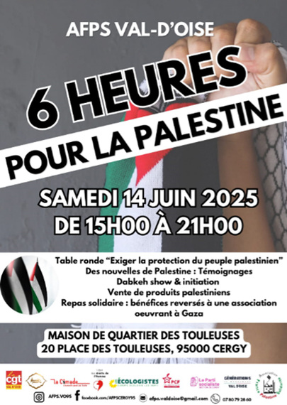 Affiche de AFPS Val d'Oise.
6 heures pour la palestine.
Elle reprend le contenu texte de ce pouët