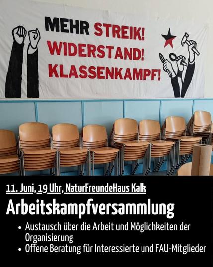 Foto mit Banner und Stühlen darunter

Mehr streik und widerstand
klassenkampf

11. juni 19 uhr NaturfreundeHaus Kalk Arbeitskampfversamlung