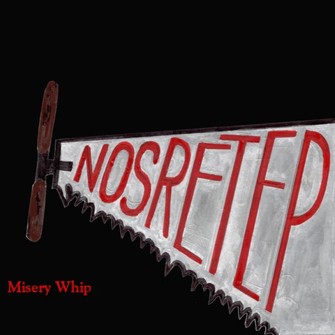 Nosretep — Misery Whip cover art