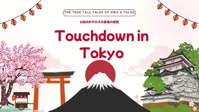 The True Tall Tales of Talos: Touchdown in Tokyo