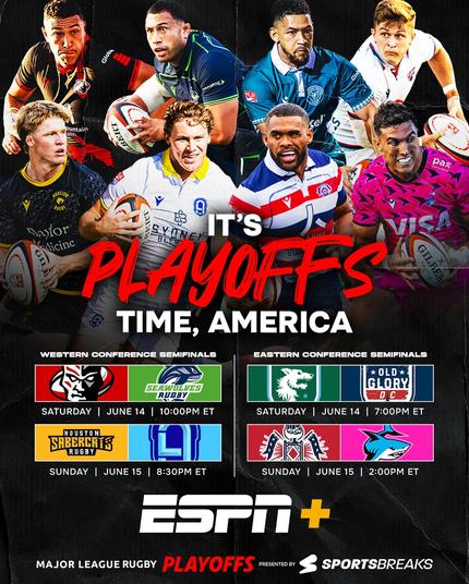 A poster published by US Major League Rugby announcing that "It's playoffs time, America." The top of the poster has two rows of 4 adult male rugby players, 1 from each team that is going to the playoffs. I don't know all their names, sorry. From left to right and top to bottom the players are from the Utah Warriors, Seattle Seawolves, Chicago Hounds, Old Glory DC, Houston SaberCats, RFCLA, New England Free Jacks, and Miami Sharks.

In the bottom half of the poster are 4 pairs of team logos, indicating the matchups. I have put the details of those matches in the post.