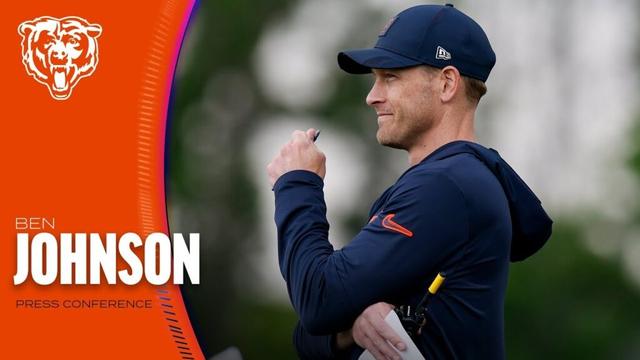 Ben Johnson: 'We're right on track' | Press Conference | Chicago Bears