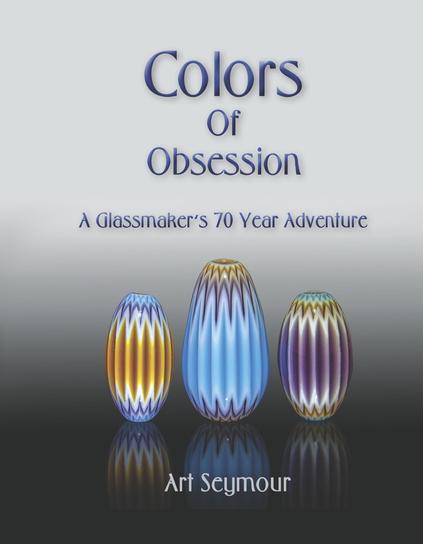 In Bead Society of Great Britain Journal 148, we review Colors of Obsession : A Glassmaker's 70 Year Adventure by Art Seymour

With a forward by Robert K Liu of Ornament Magazine, Colors of Obsession is the life long story of one man's quest for working knowledge of all things glass

https://store.bookbaby.com/book/colors-of-obsession

Hardback ISBN : 9798317800543

#BeadSocietyGB #BSGBJournal148 #Journal148  #BookReview #ArtSeymour #ColorsOfObsession