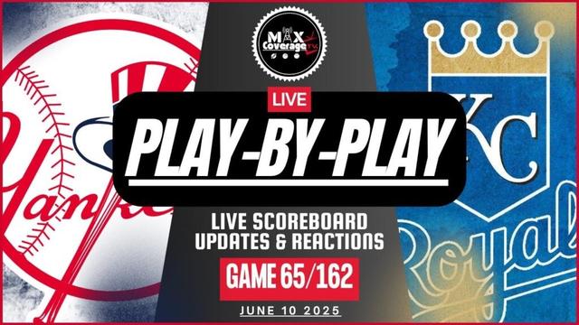 ラブニューヨークヤンキースvsカンザスシティロイヤルズ - プレイバイプレイ&リアクション(6/10/25)