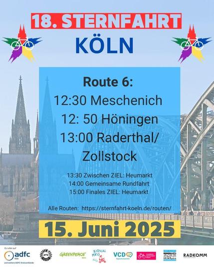 Sharepic Sternfahrt Köln mit Logos und Foto mit Dom und Hohenzollernbrücke im Hintergrund. Text: 18. Sternfahrt Köln 15. Juni 2025. Route 6: 12:30 Meschenich 12:50 Höningen, 13:00 Raderthal/Zollstock, 13:30 Zwischenziel Heumarkt, 14:00 Gemeinsame Rundfahrt, 15:00 Finales Ziel Heumarkt