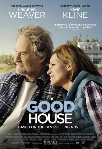 Sigourney Weaver and Kevin Kline on the poster for The Good House