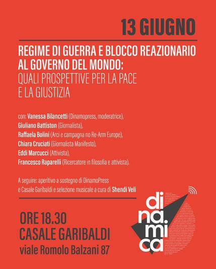 Regime di guerra e blocco reazionario al governo del mondo: quali prospettive per la pace e la giustizia