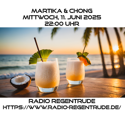 🇩🇪 Plakat zur heutigen Radiosendung "Martika & Chong". Bild (ohne Text): Pixabay, kein Bildquellennachweis erforderlich.

🇬🇧 Poster with details of today's radio show "Martika & Chong", Image (without text): Pixabay, no image creds needed.