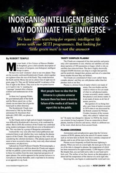 99.9% of the universe is plasma, and plasma displays consciousness and intelligence. The universe is alive.