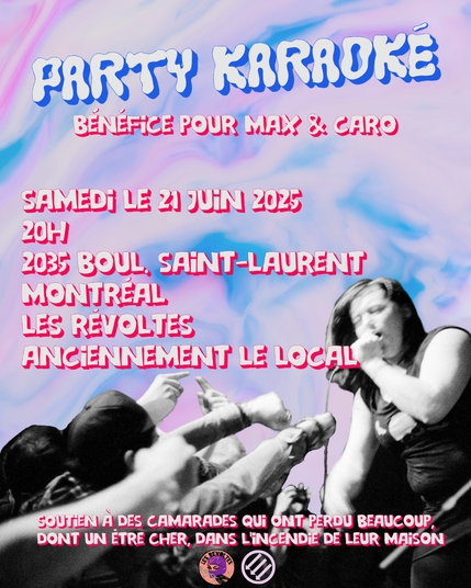 Party karaoké bénéfice pour Max & Caro aux Révoltes
