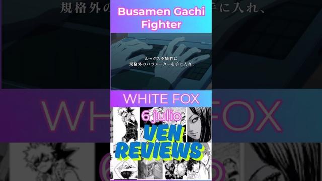 Estrenos Verano 2025: Busamen Gachi Fighter