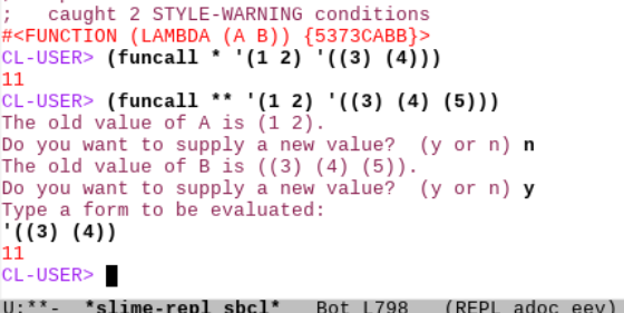 An emacs slime lisp repl from the article:
CL-USER> (funcall * '(1 2) '((3) (4)))
11
CL-USER> (funcall ** '(1 2) '((3) (4) (5)))
The old value of A is (1 2).
Do you want to supply a new value?  (y or n) n
The old value of B is ((3) (4) (5)).
Do you want to supply a new value?  (y or n) y
Type a form to be evaluated:
'((3) (4))
11