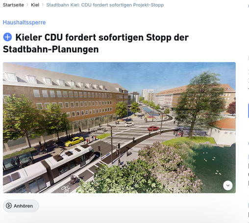 Screenshot eines Artikels der Kieler Lokalzeitung #KN mit der Überschrift: Kieler CDU fordert sofortigen Stopp der Stadtbahn-Planungen. Auf dem Bild: eine Visualisierung mit einer weißen Tram vor Backstein-Gebäuden und Bäumen.