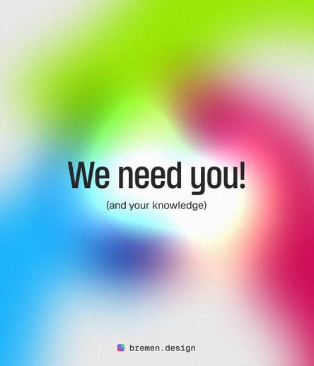 We need you!