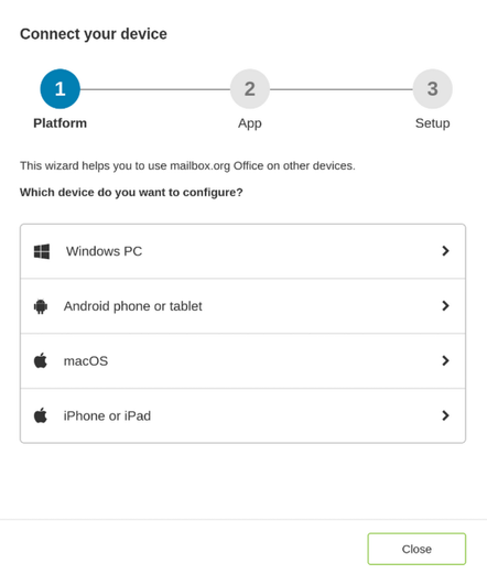 A selection screen from mailbox.org, showing only windows, android, macos and iphone.
The top shows 3 bubbles for pages in the dialogue, first Platform, second App, third Setup