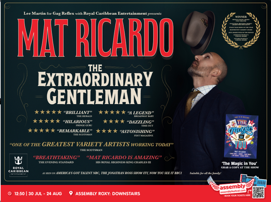 My show poster for this years edinburgh fringe run - a photo of me balancing a hat on my face, and the show title THE EXTRAORDINARY GENTLEMAN