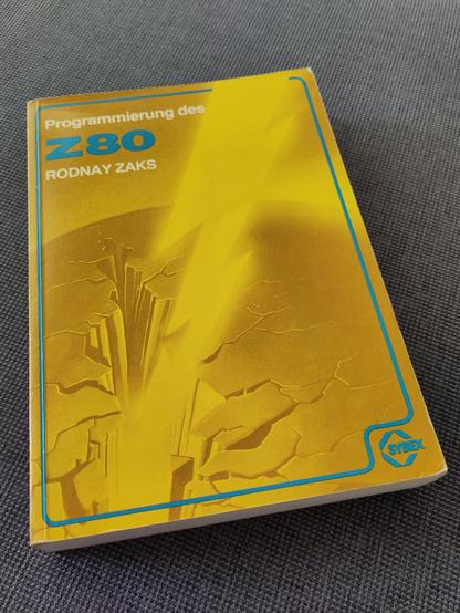 German edition of the book "Programming the Z80" by Rodnay Zaks