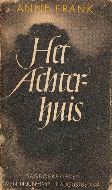 Omslag van Anne Frank, "Het achterhuis: dagboekbrieven van 12 Juni 1942 - 1 Augustus 1944". Amsterdam, Uitgeverij Contact, 1947.