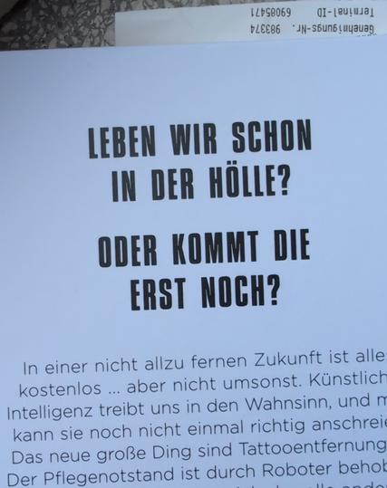 Buch Klappentext Rückseite:
'Leben wir schon in der Hölle?
Oder kommt die erst noch?'