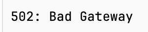 502 Bad Gateway